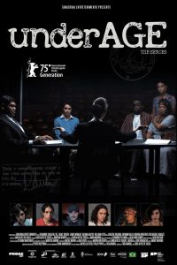 Under Age – The Series