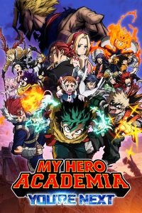 My Hero Academia: You’re Next