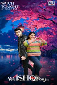 Yeh Ishq Haey