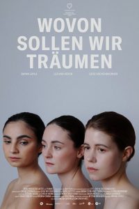 Wovon sollen wir träumen