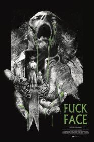 FUCK FACE