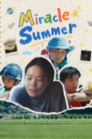 Miracle Summer