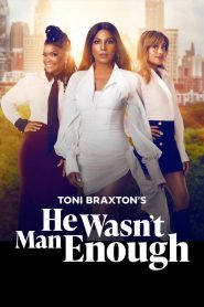 He Wasn’t Man Enough