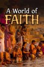 A World of Faith