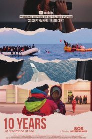 10 Years of Resistance at Sea