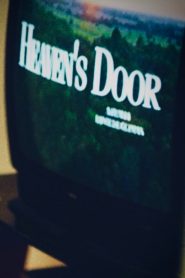 Heaven’s Door