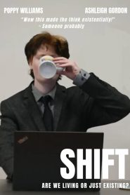 Shift
