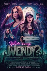 What’s Wrong Wendy?