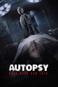 Autopsy: Dead Body Can Talk