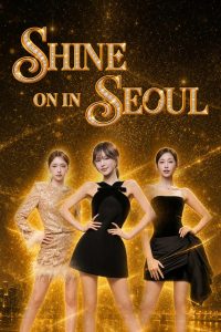 Shine on in Seoul