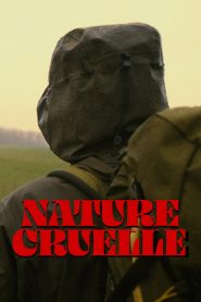 Nature Cruelle