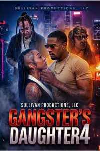 Gangster’s Daughter 4