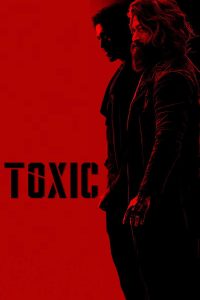 Toxic: A Fairy Tale for Grown-ups