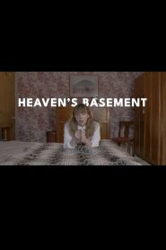 Heaven’s Basement