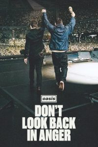 Oasis: Don’t Look Back in Anger