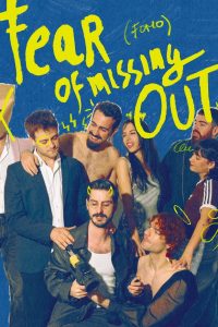 Fear of Missing Out (Fomo)