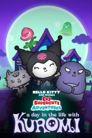A Day in the Life with Kuromi