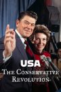 USA – The Conservative Revolution