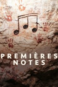 Premières notes
