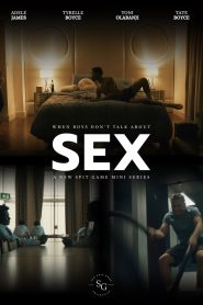 When Boys Don’t Talk About Sex