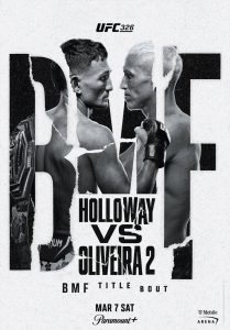 UFC 326: Holloway vs. Oliveira 2