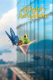 A Mighty Adventure