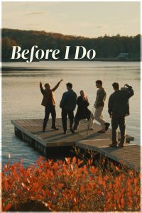 Before I Do
