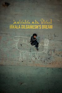 Irkalla: Gilgamesh’s Dream