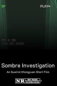 Sombre Investigation
