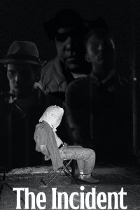 The Incident