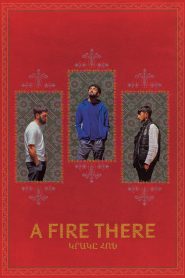 A Fire There