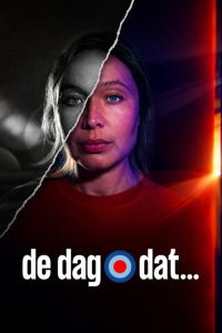 De dag dat…