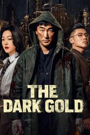 The Dark Gold