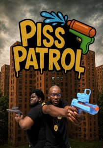 Piss Patrol