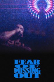 Fear of Missing Out