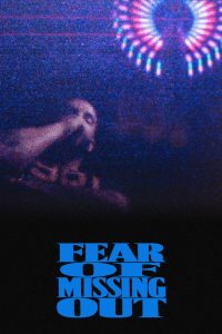 Fear of Missing Out