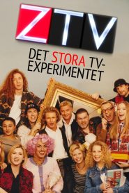 ZTV – the big tv experiment