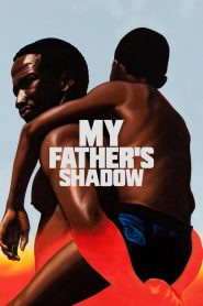My Father’s Shadow