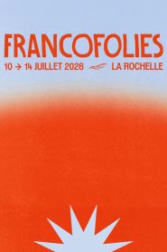 Le meilleur des Francofolies
