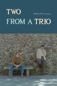 Two from a Trio