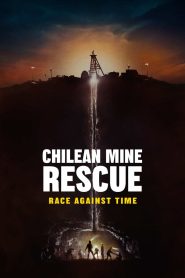Chilean Mine Rescue: Race Against Time
