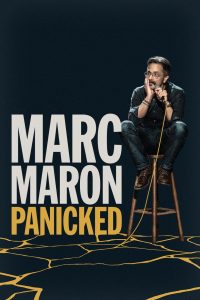 Marc Maron: Panicked