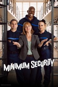 Minimum Security