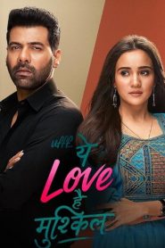 Ufff… Yeh Love Hai Mushkil