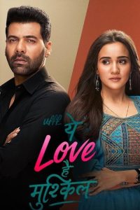 Ufff… Yeh Love Hai Mushkil