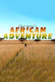 Clive Myrie’s African Adventure