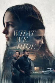 What We Hide