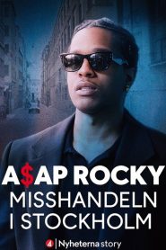 ASAP Rocky – The Assault in Stockholm