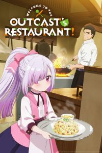 Welcome to the Outcast’s Restaurant!