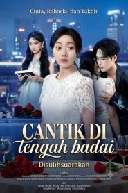 (Disulihsuarakan) Cantik di tengah badai